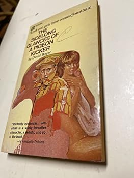 Mass Market Paperback The Sidelong Glances of a Pigeon Kicker Book
