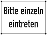 Dreifke® Aufkleber Hinweisschild, Bitte einzeln eintreten Folie selbstklebend Weiß Aufdruck Schwarz