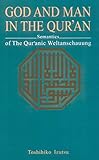 God and Man in the Quran