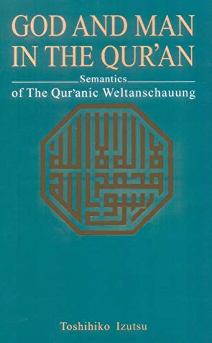 God and Man in the Quran