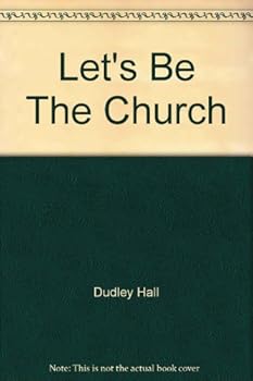 Paperback Let's Be The Church Book