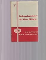 Volume 1 Introduction to the Bible The Laymen's Bible Commentary B00E0R1IEQ Book Cover