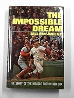 The Impossible Dream: The Story of the Miracle Boston Red Sox B0006BVBVA Book Cover