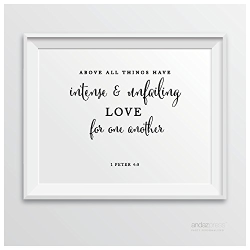 Andaz Press Biblical Wedding Signs, Formal Black and White, 8.5-inch x 11-inch, Above All Things Have Intense and unfailing Love for one Another, 1 Peter 4:8, Bible Quotes, 1-Pack