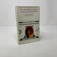The new economics of national defense, B0006D61H2 Book Cover