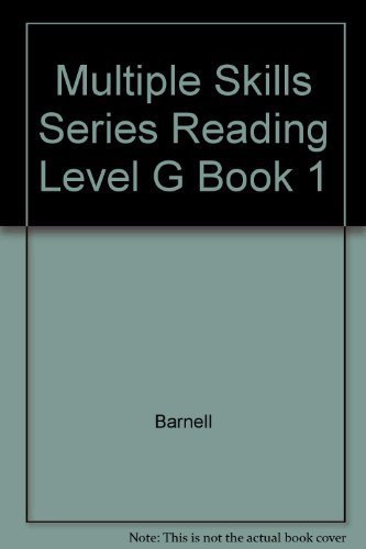 Multiple Skills Series Reading Level G Book 1: Barnell, Loft ...