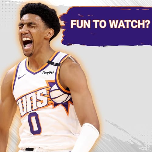 『Will The Phoenix suns Be Fun To Watch This Season? Plus, When Could They Bring In Another STAR?』のカバーアート