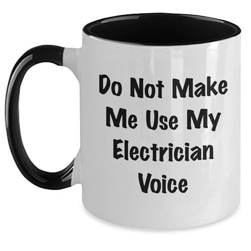 Electrician Gifts from Friends and Family - Funny Two Tone Coffee Mug - Valentine's Unique Gifts