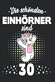 30. Geburtstag Einhorn Notizbuch: 120 Seiten Kariert - Geburtstagskind Geburtstagsspruch Geburtstagsgruß Spruch Geburtstagsparty