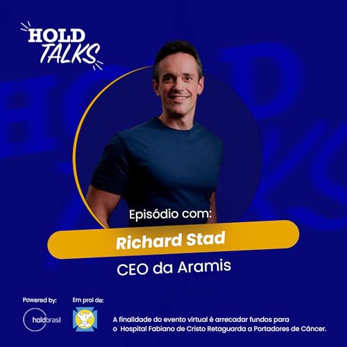 Richard Stad, CEO da Aramis #holdtalks92