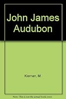 John James Audubon 039490348X Book Cover