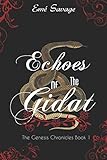 Echoes of the Gidat: The Genesis Chronicles Book 1