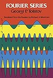 Fourier Series (Dover Books on Mathematics)