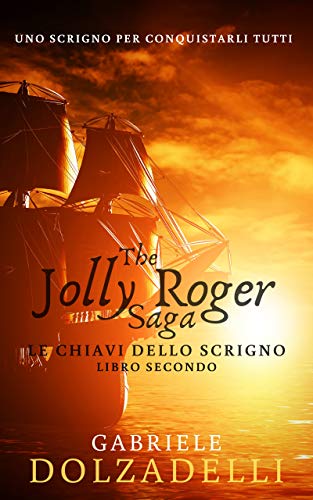 Le chiavi dello scrigno (Jolly Roger Vol. 2)