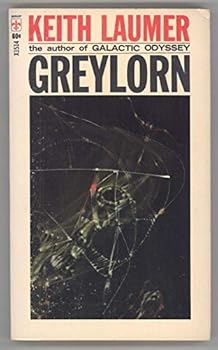 Greylorn : Greylorn; The Night of the Trolls; The Other Sky; The King of the City (Berkley Books #X1514)