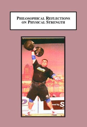 Buy Philosophical Reflections on Physical Strength: Does a Strong Mind Need a Strong Body? — BookShops.in