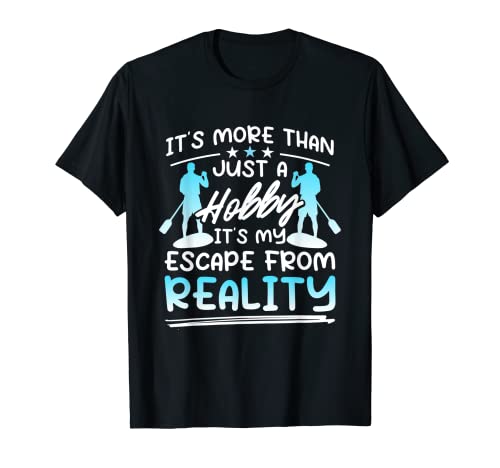 Stand-Up-Paddling Hobby Paddler SUP Board Paddle Camiseta