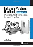 rotor distribuidor ford laser 1.8  Induction Machines Handbook: Transients, Control Principles, Design and Testing (Electric Power Engineering Series)