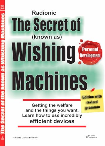 The Secret of the know as Wishing Machines: Getting the welfare and the things you want through Radionic Devices