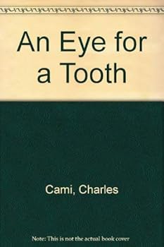 Paperback An Eye for a Tooth Book