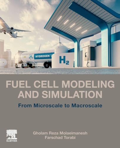 Fuel Cell Modeling and Simulation: From Microscale to Macroscale view 2