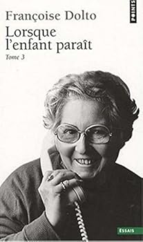 Paperback Lorsque l'enfant parait tome 3 [French] Book
