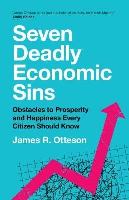 Seven Deadly Economic Sins