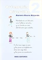 ORTOGRAFIA DIVERTIDA Nº 2 8484653560 Book Cover