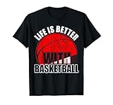 La vie au basket est meilleure avec le design extérieur de basket-ball T-Shirt
