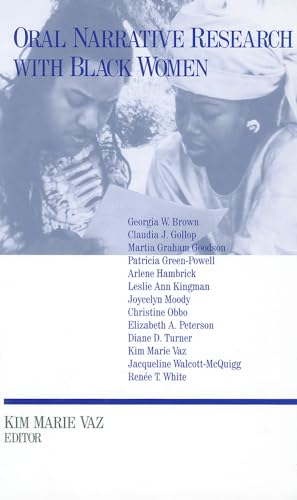 Oral Narrative Research with Black Women: Collecting Treasures