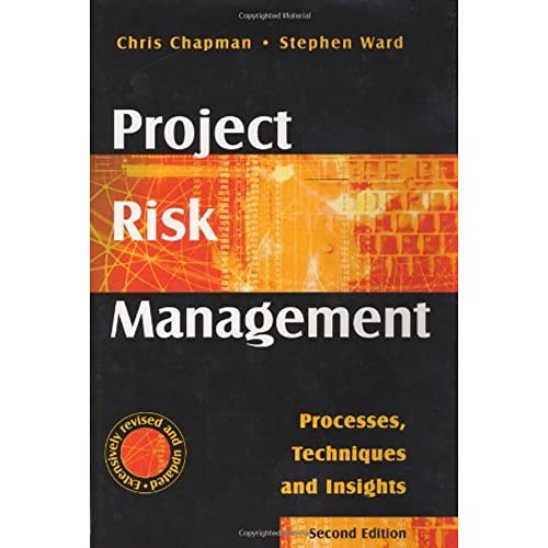 Project Risk Management: Processes, Techniques, and Insights view 2