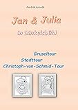 Jan & Julia in Dinkelsbühl: Gruseltour Stadttour Christoph-von-Schmid-Tour