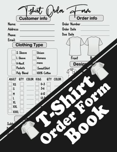 T-shirt Order Form Book: Small Business Order Forms | Daily T-Shirt Order Tracker