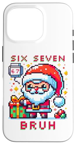 67 Six Seven Bruh Pixel Christmas 6 7 Meme Men Women Kids X}zP[X iPhone 16 Pro p