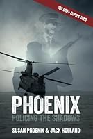 Phoenix, Policing the Shadows. 1794677275 Book Cover