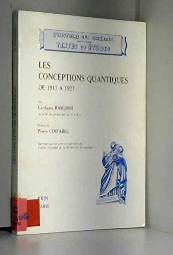 Les Conceptions Quantiques de 1911 a 1927 [French] 2711606376 Book Cover