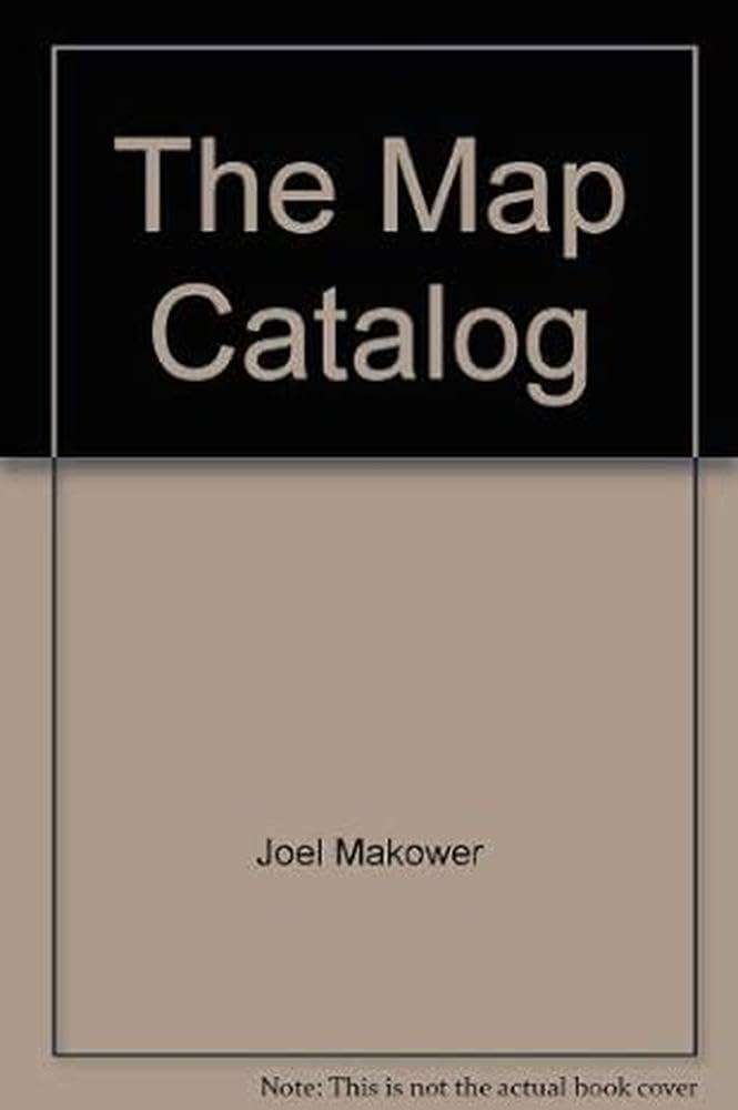 The Map Catalog Makower, Joel 9780394583266 Books
