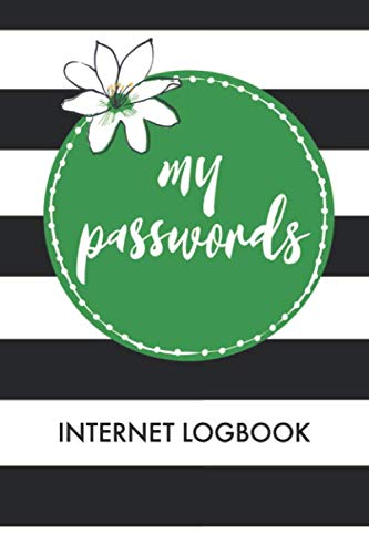 My Passwords: An Alphabetized Password Log Book / Logbook - Internet Login Address Keeper, Beautiful And Simple Layout Green Circle Cover Art With Black And White Stripes
