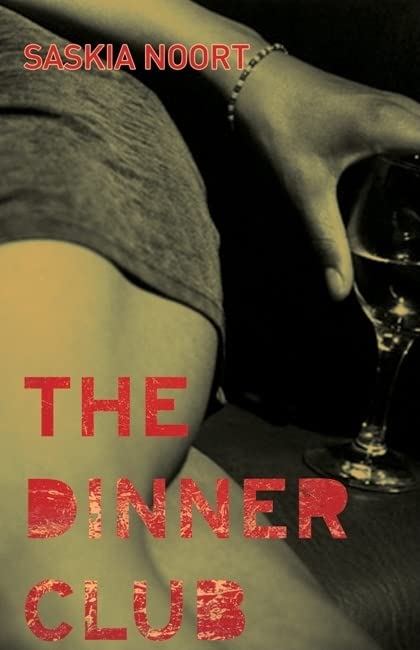 The Dinner Club Paperback – April 1, 2007