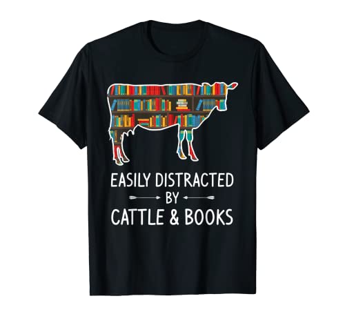 Fácilmente distraído por ganado y amante de los libros regalo vaca toro granja Camiseta
