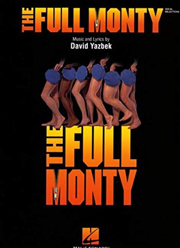 The Full Monty: Music and Lyrics