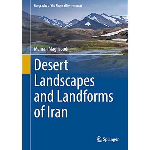 Desert Landscapes and Landforms of Iran (Geography of the Physical Environment) Cover