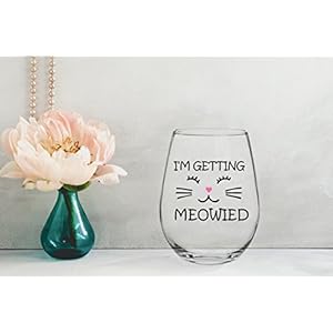 Im getting meowied funny wine glass 15oz unique wedding gift idea for fiancee bride bridal shower gifts engagement party or christmas gift for her evening mug  urban country home decor