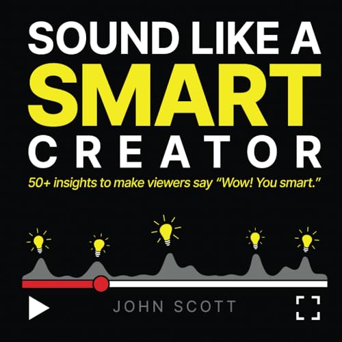 Sound Like a Smart Creator