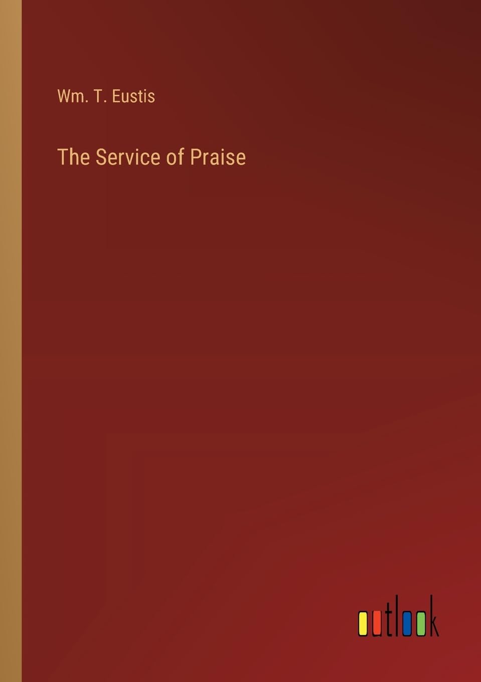 The Service of Praise