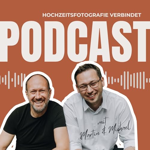 Page de couverture de Podcast - Hochzeitsfotografie verbindet