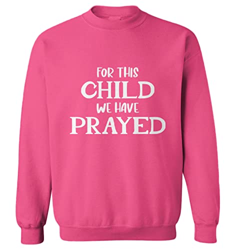 Haase Unlimited for This Child We Have Prayed - Toddler Fleece Crewneck Sweater