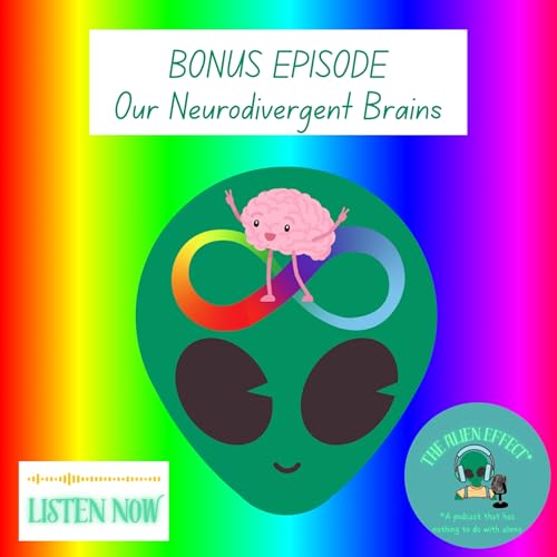 Bonus - Our Neurodivergent Brains (Ft. Shaun Panda Nicolson from 4 Songs and a Dream) cover art