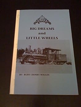 Paperback Big Dreams and Little Wheels Book