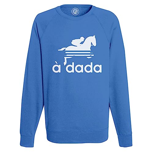 Sweat Homme A Dada Humour Cheval pour Cavalier Passionné